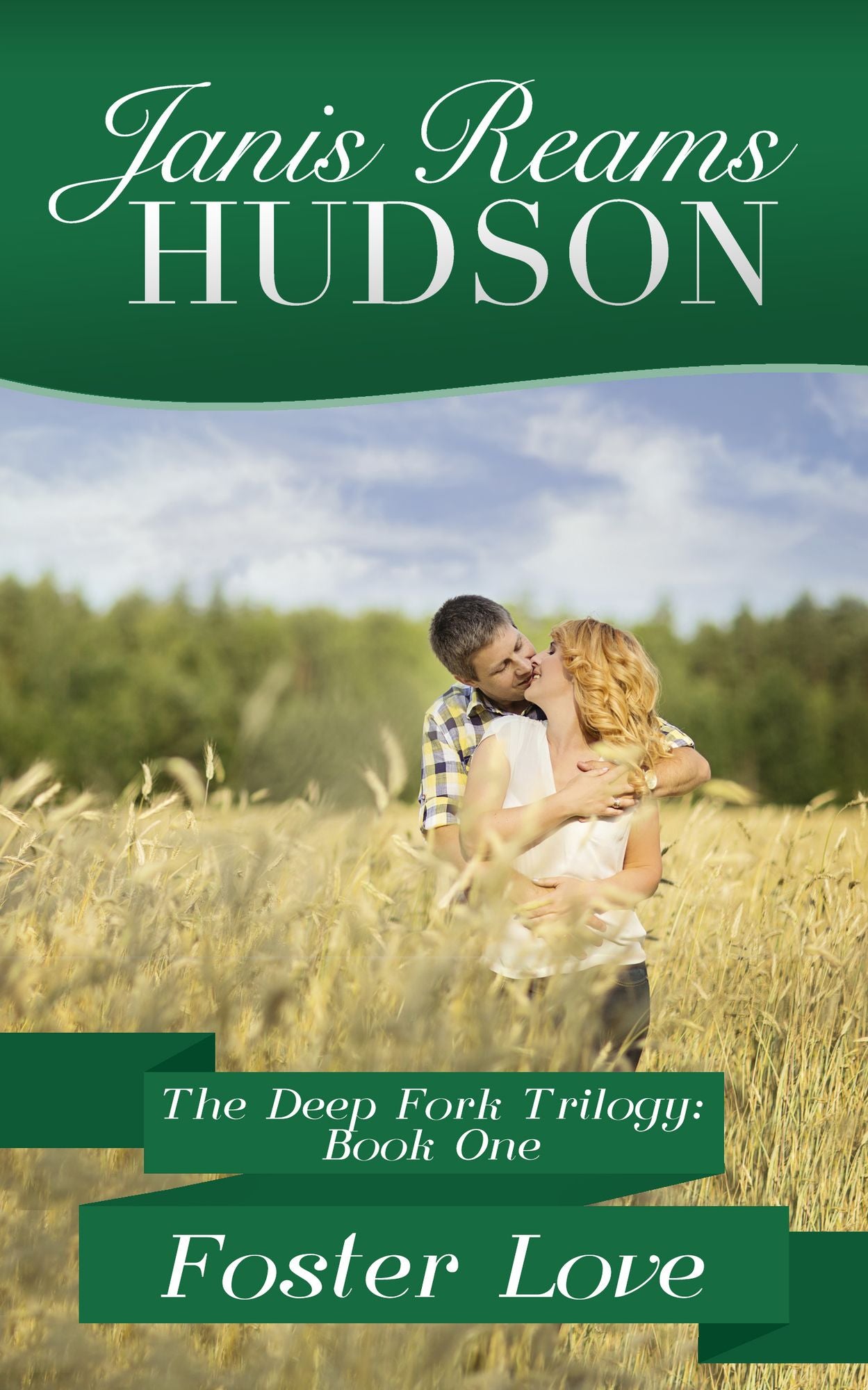 Foster Love: The Deep Fork Trilogy - Book One