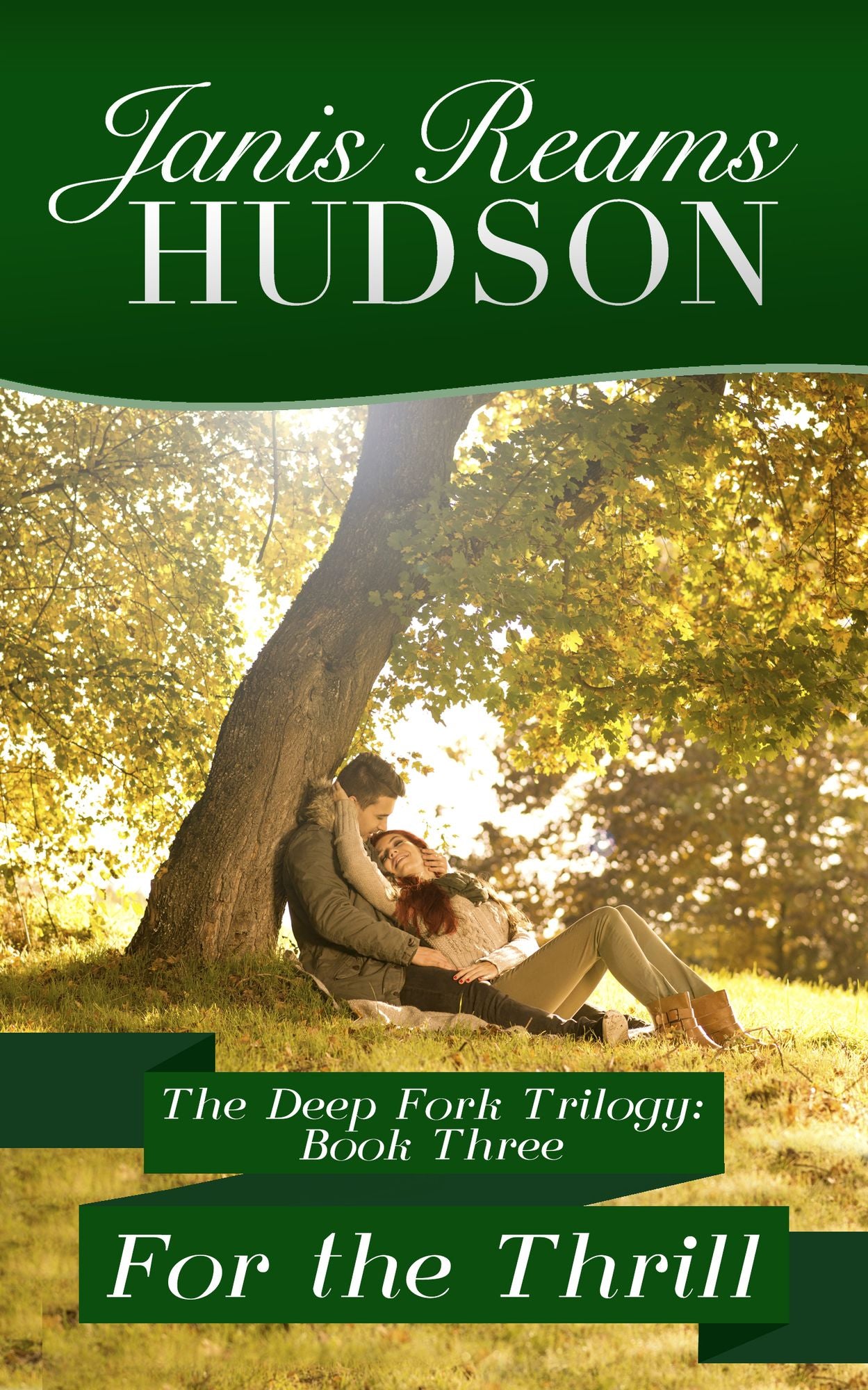 For the Thrill: The Deep Fork Trilogy - Book Three