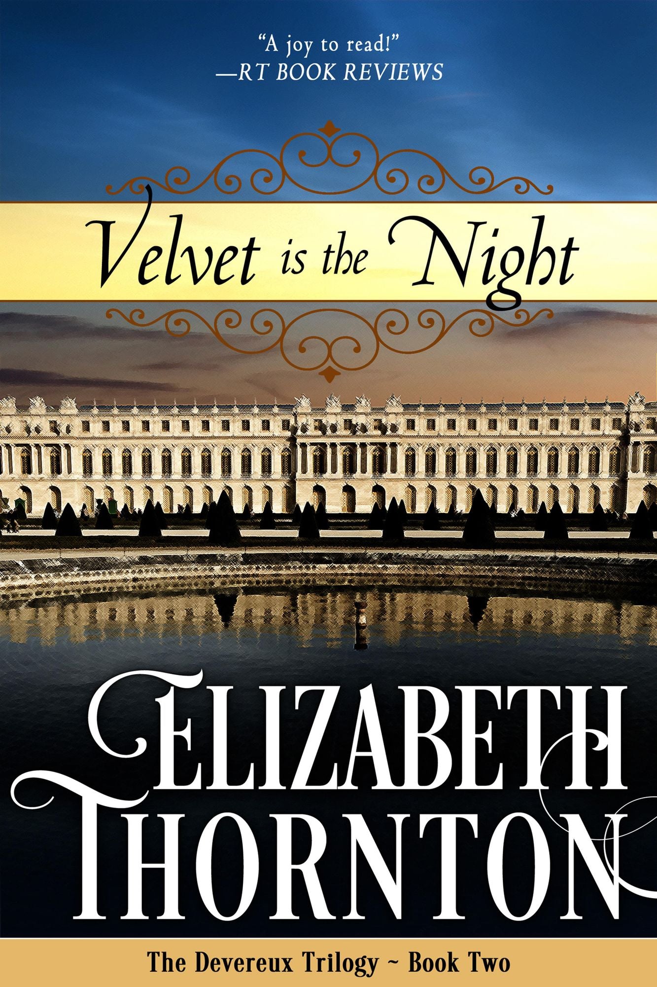 Velvet is the Night: The Devereux Trilogy - Book Two