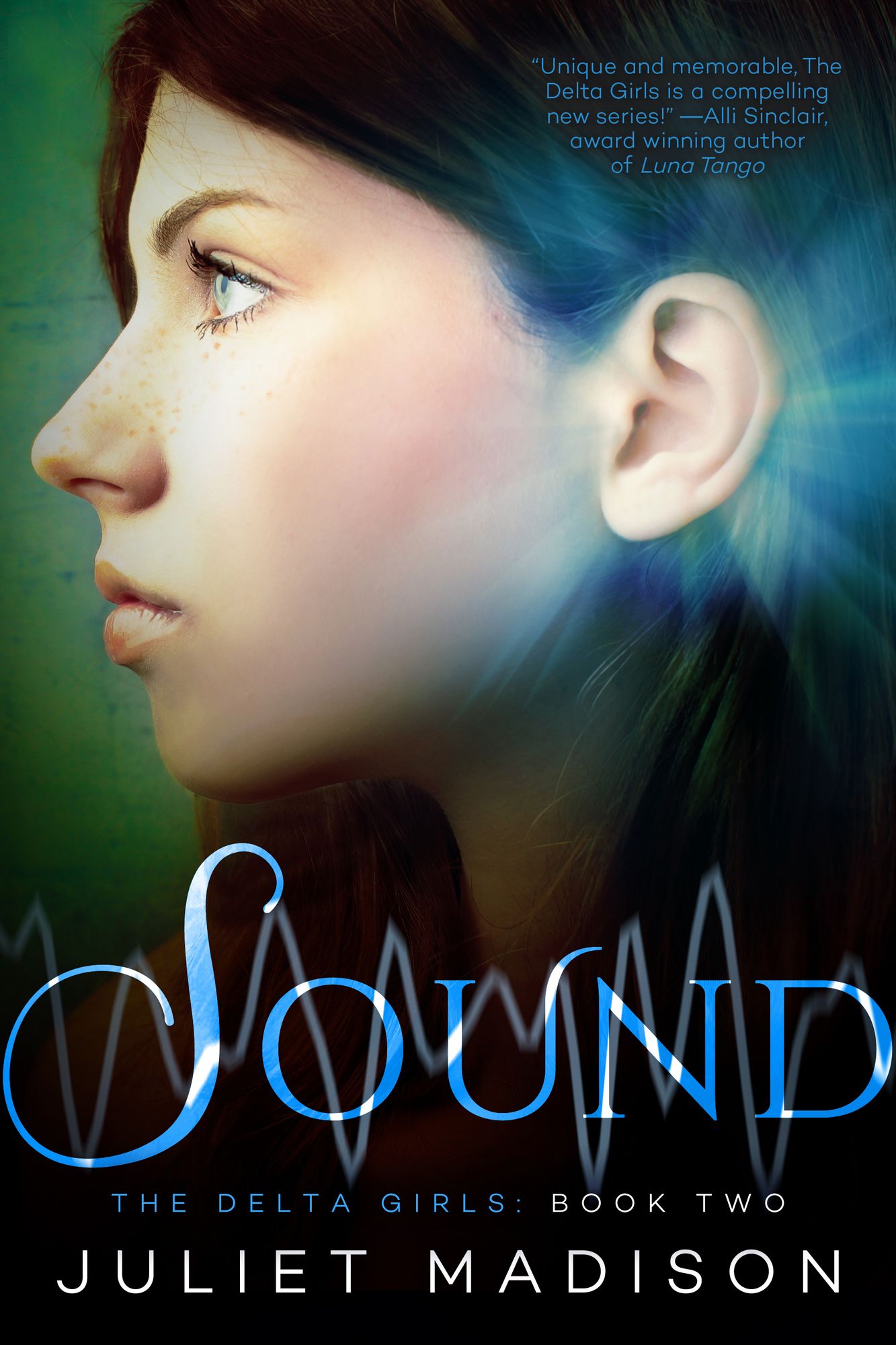 Sound: The Delta Girls - Book Two