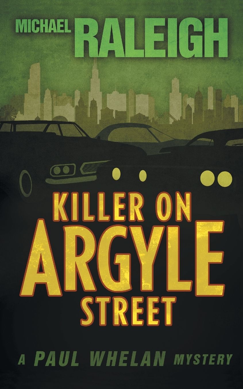 Killer on Argyle Street: A Paul Whelan Mystery