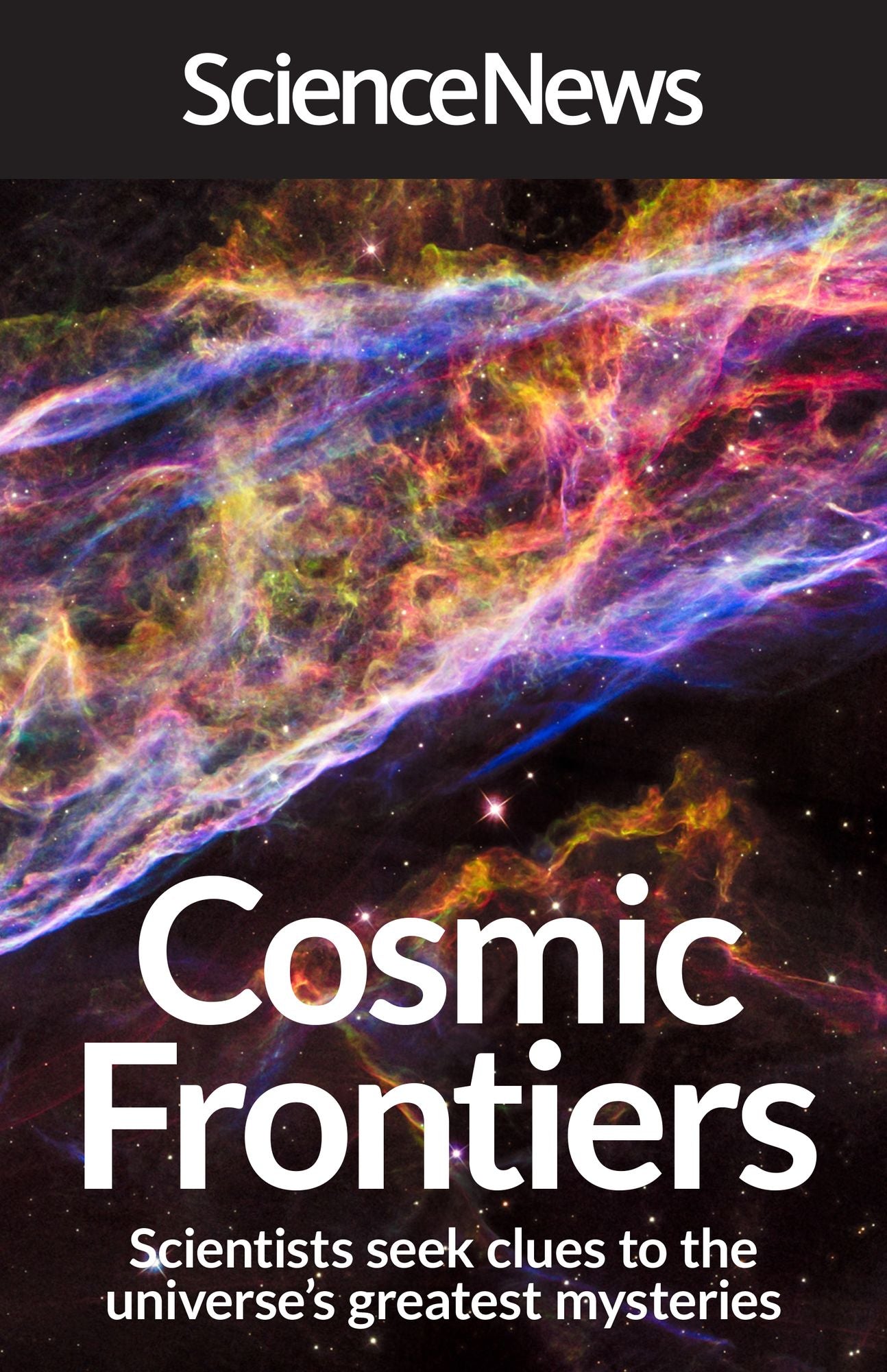 Cosmic Frontiers: Scientists Seek Clues to the Universe's Greatest Mysteries