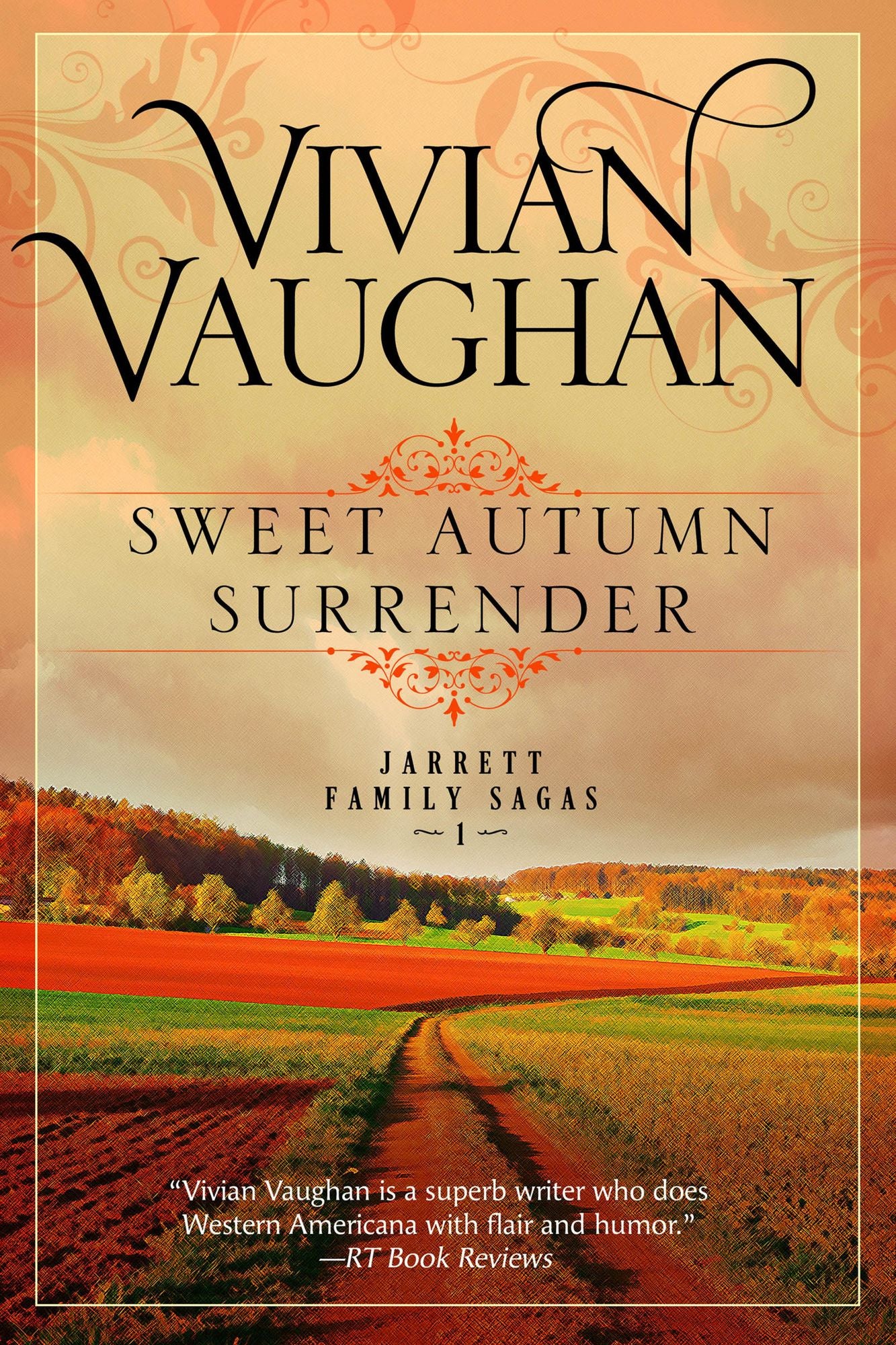 Sweet Autumn Surrender: Jarrett Family Sagas - Book One