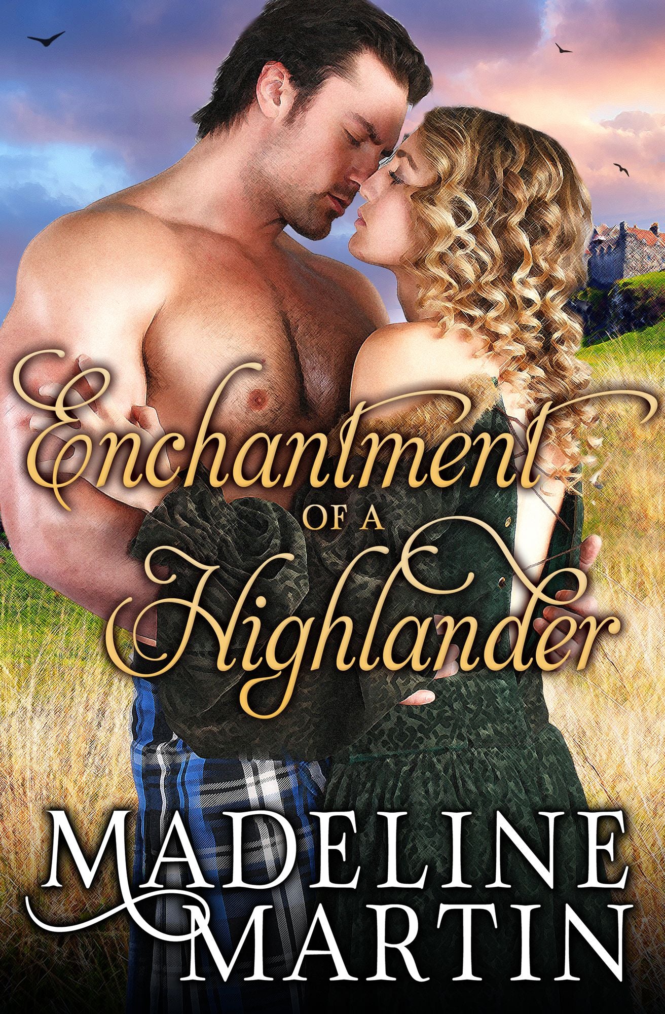 Enchantment of a Highlander