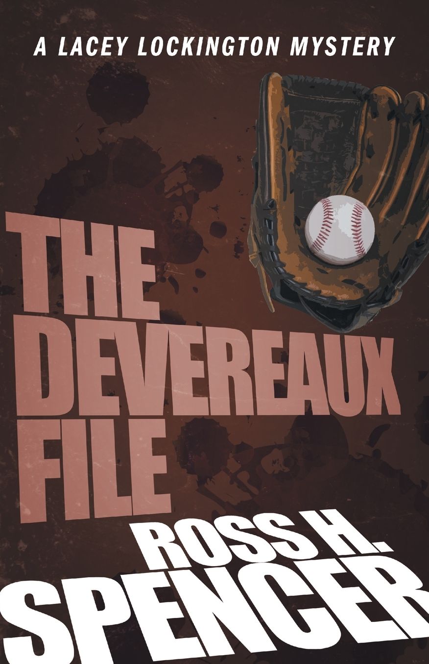 The Devereaux File (The Lacey Lockington Series - Book Two)