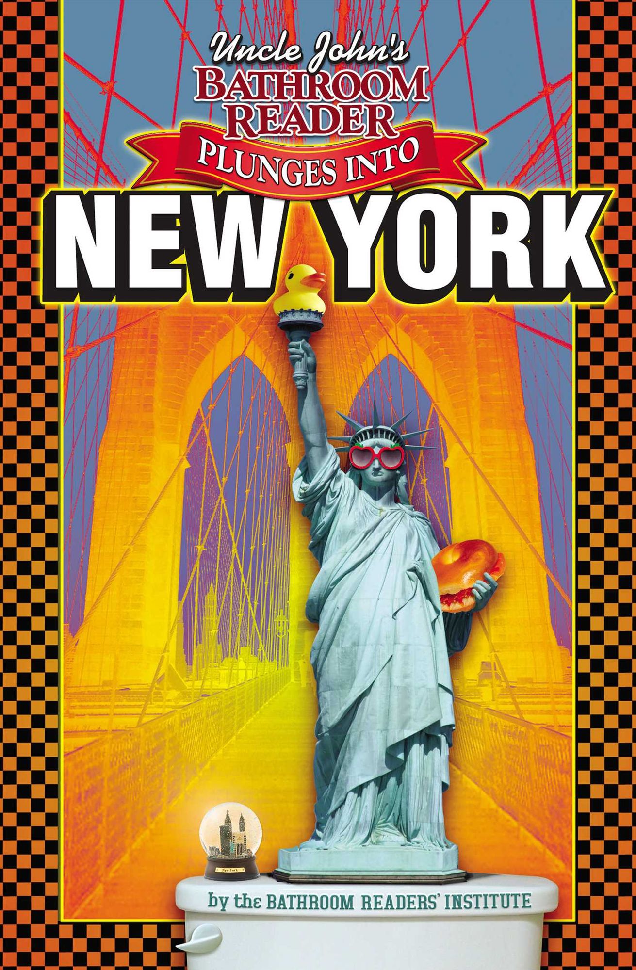 Uncle John's Plunges Into New York: Illustrated Edition