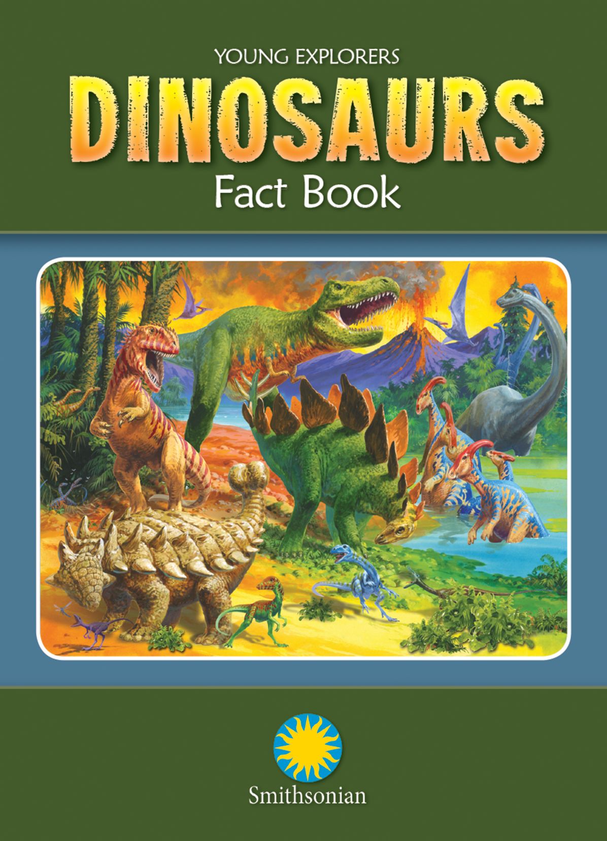 Dinosaurs (Smithsonian Young Explorers Series)