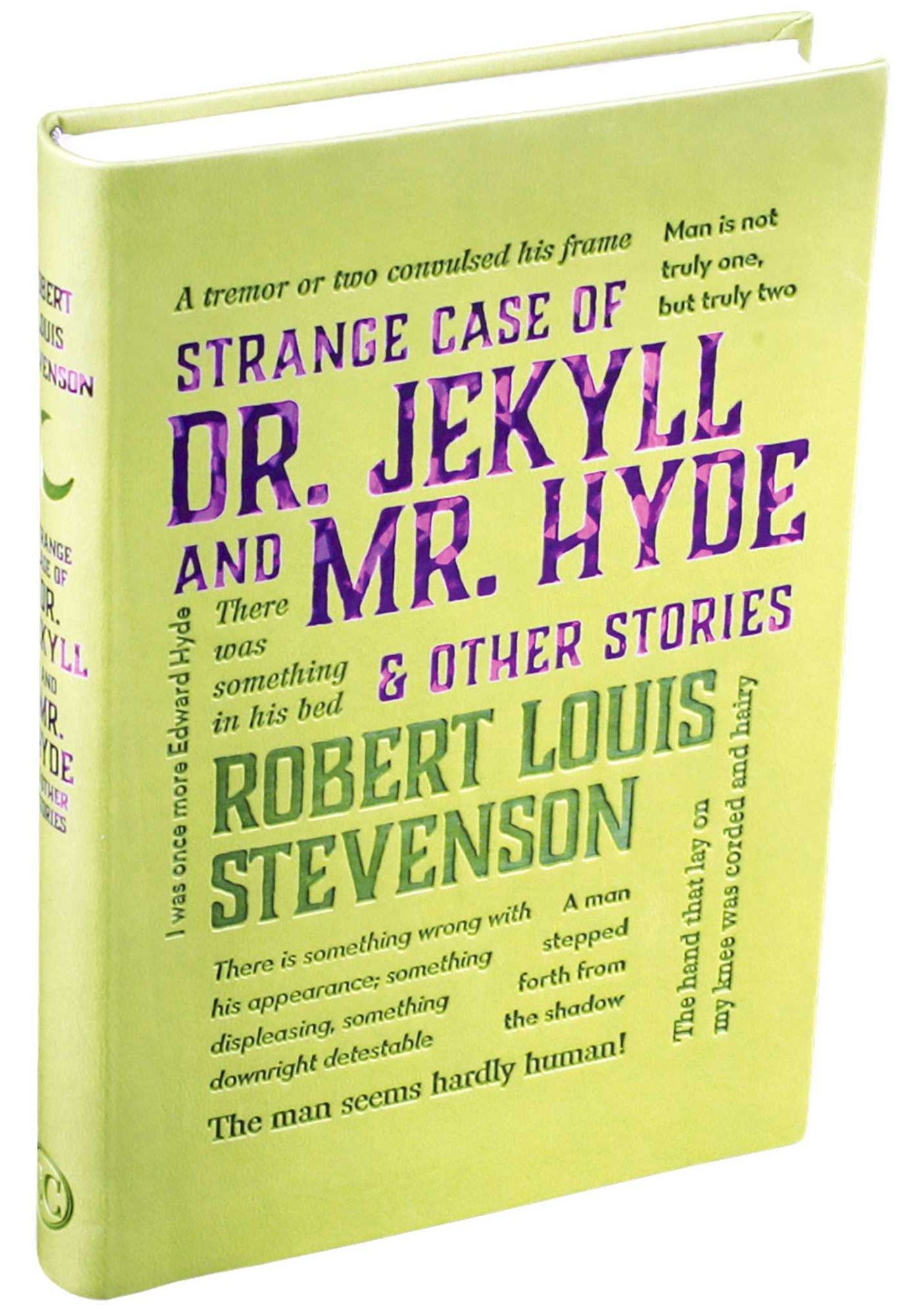 Strange Case of Dr. Jekyll and Mr. Hyde & Other Stories