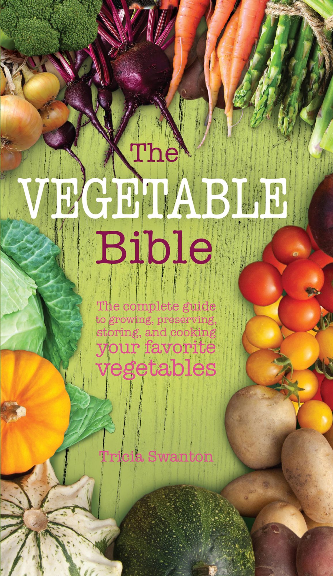 The Vegetable Bible