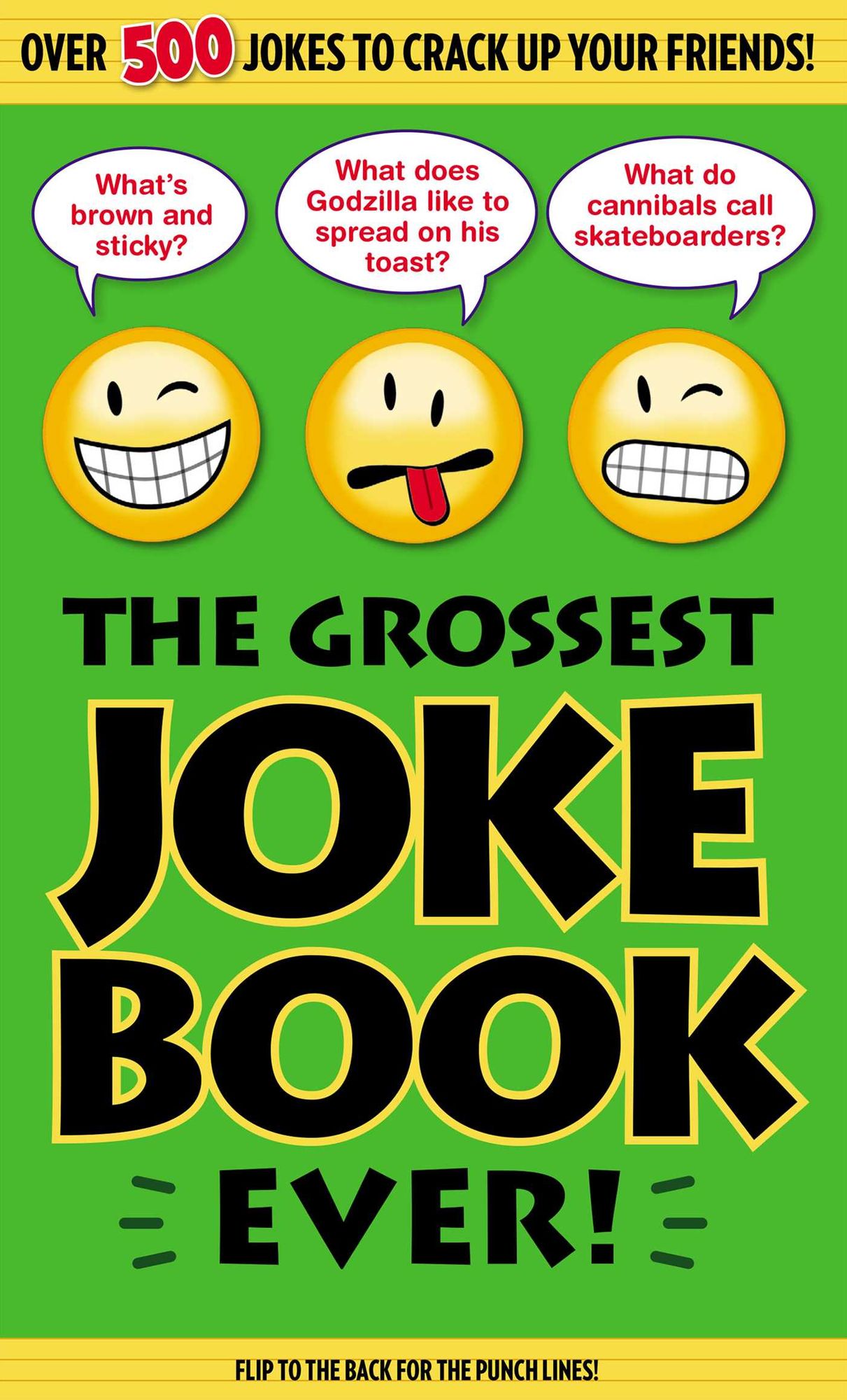 The Grossest Joke Book Ever!