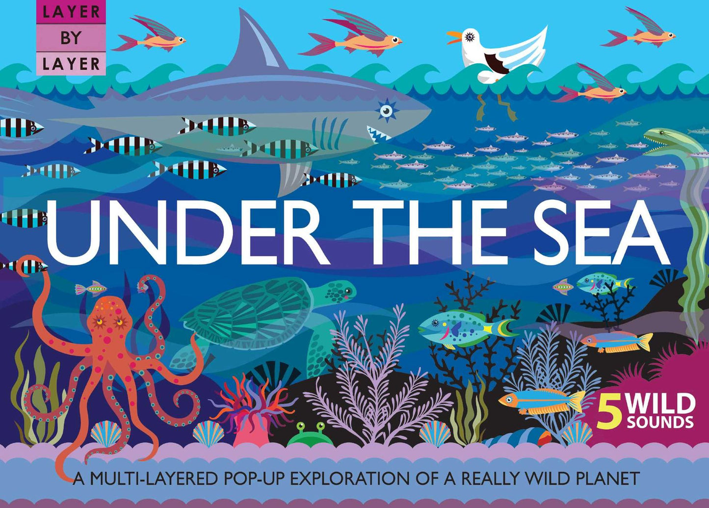 Layer by Layer: Under the Sea