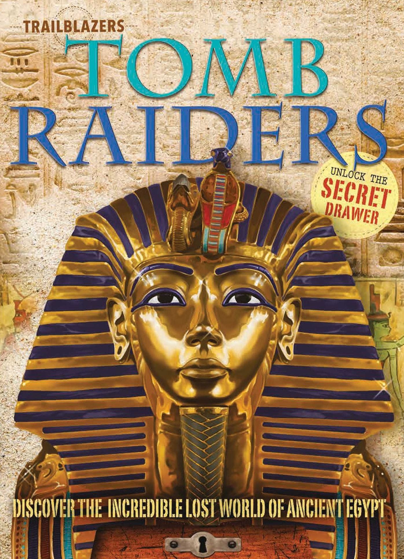 Trailblazers: Tomb Raiders