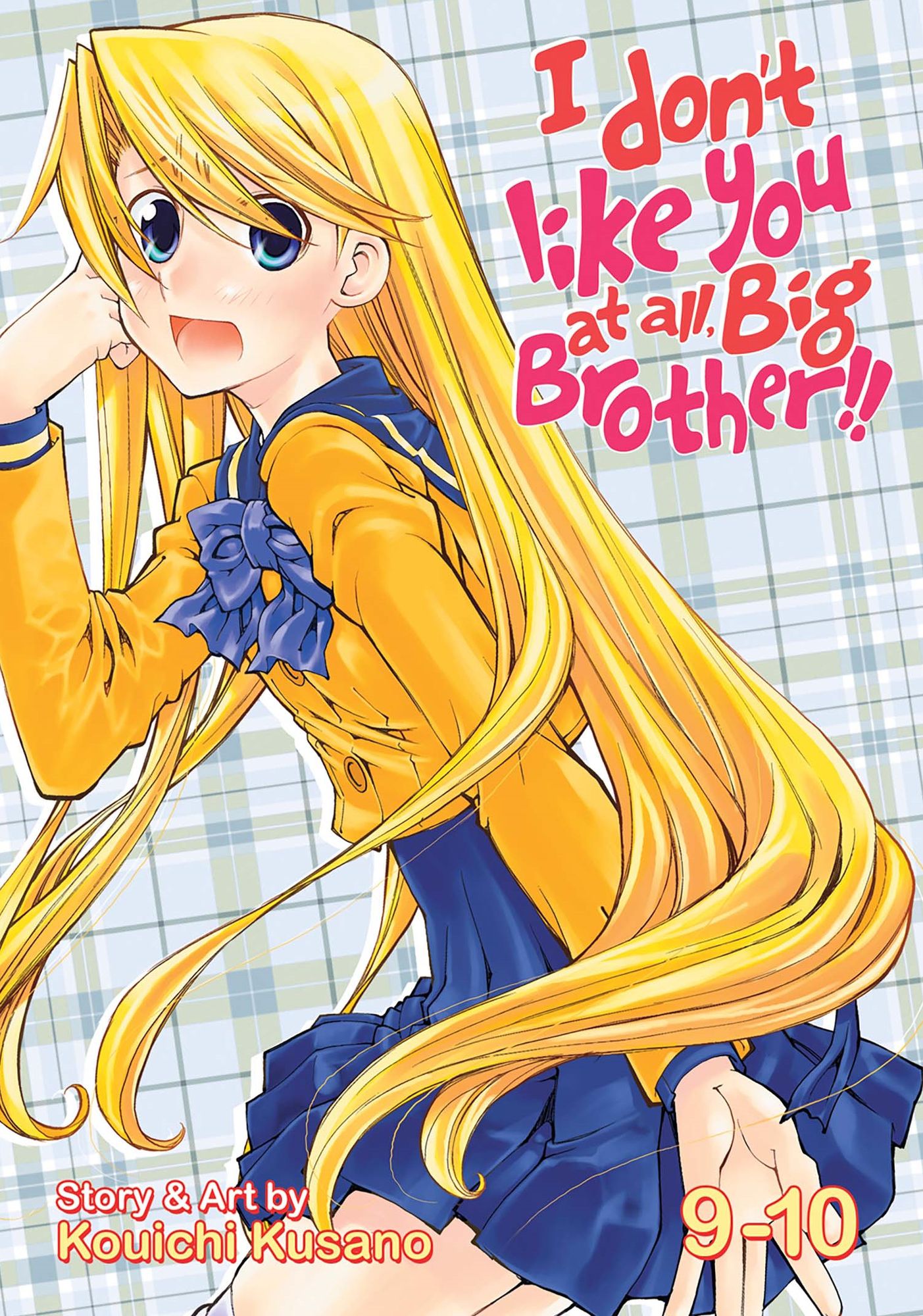 I Don't Like You At All Big Brother!! Vol. 9-10