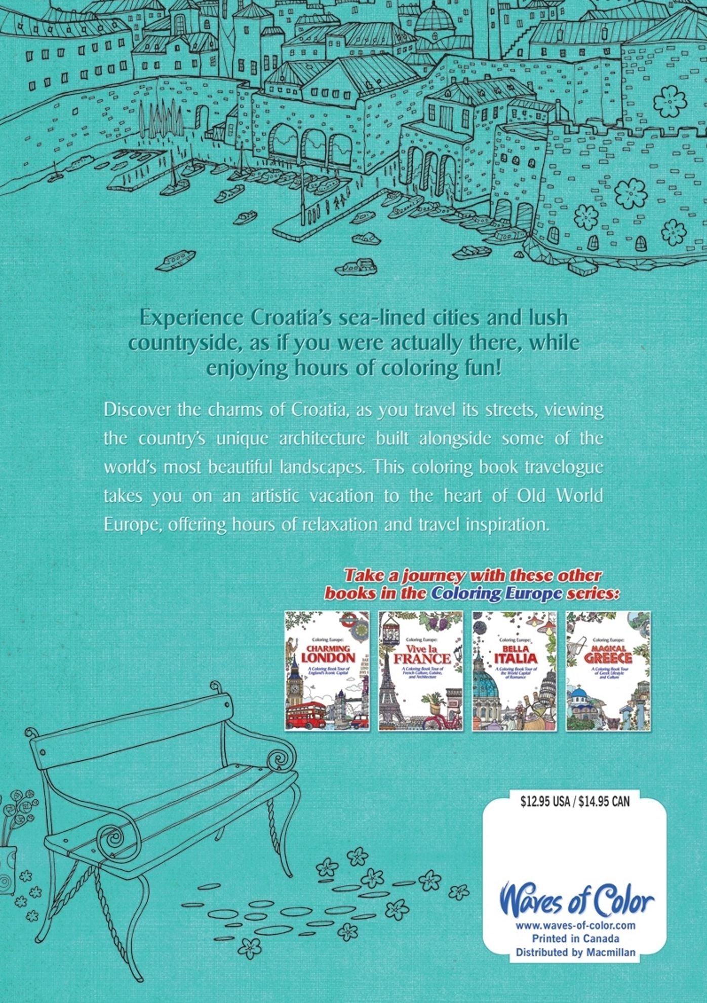 Coloring Europe: Majestic Croatia: A Coloring Book World Tour of Old World Europe's Most Charming Locale
