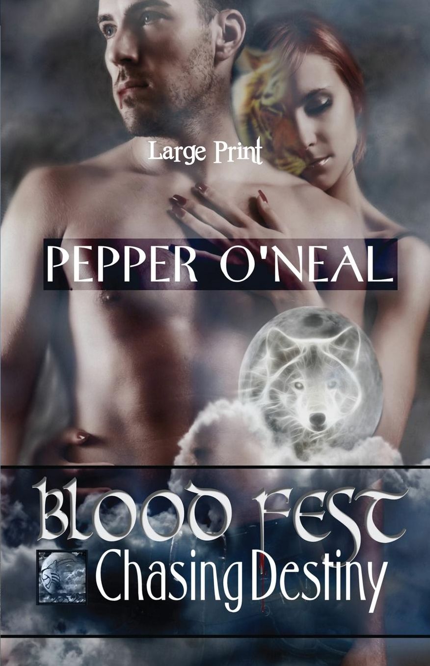 Blood Fest: Chasing Destiny ~ Large Print