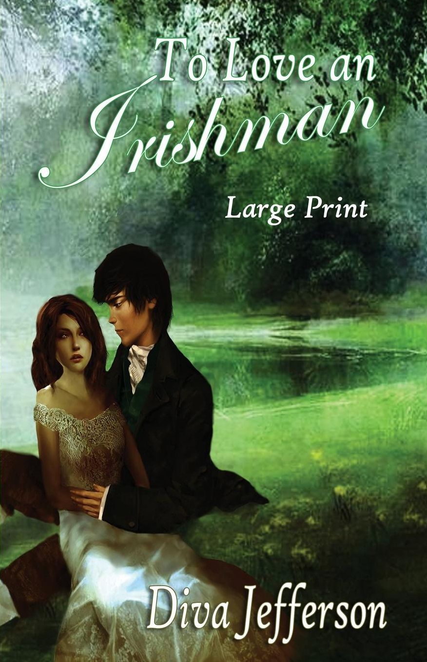 To Love an Irishman ~ Large Print