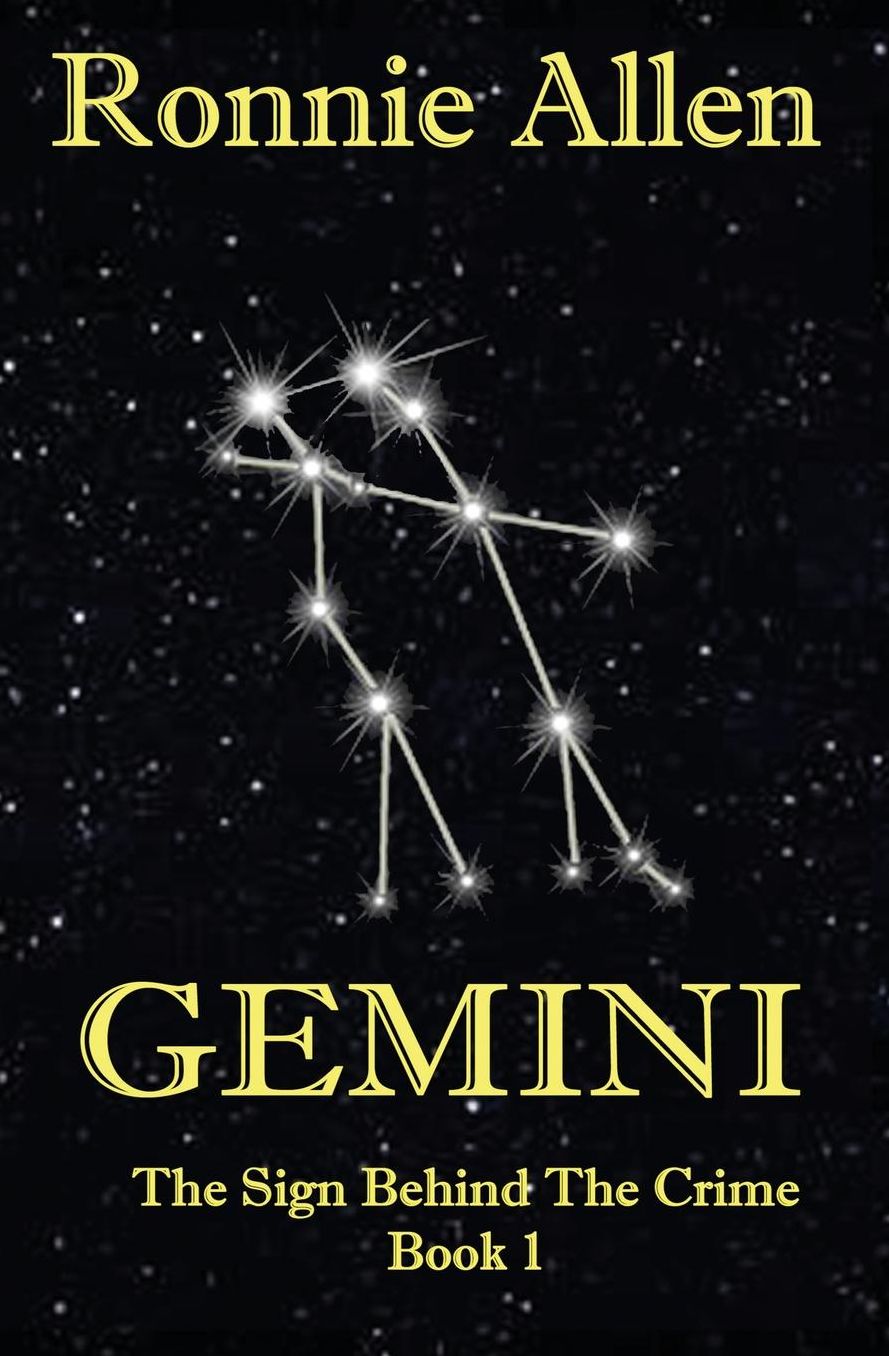 Gemini: The Sign Behind the Crime ~ Book 1