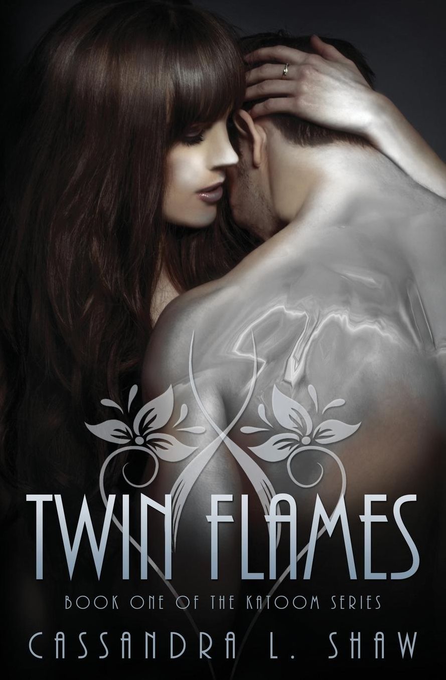 Twin Flames ~ Book 1 of the Katoom Series