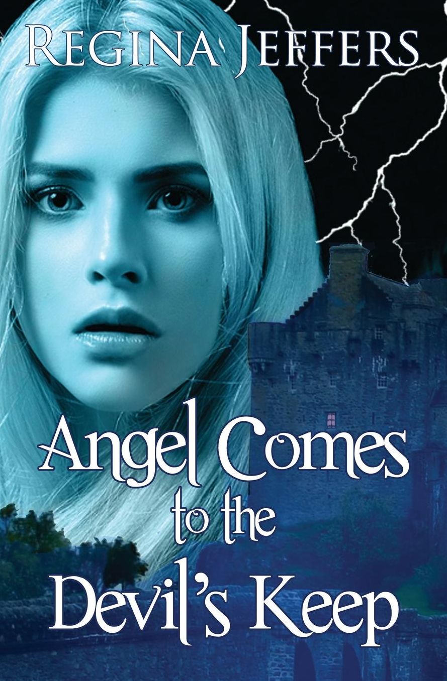 Angel Comes to the Devil's Keep