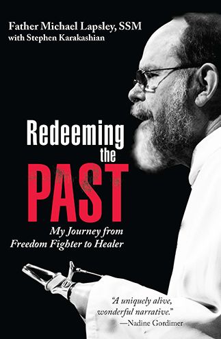 Redeeming the Past: My Journey from Freedom Fighter to Healer
