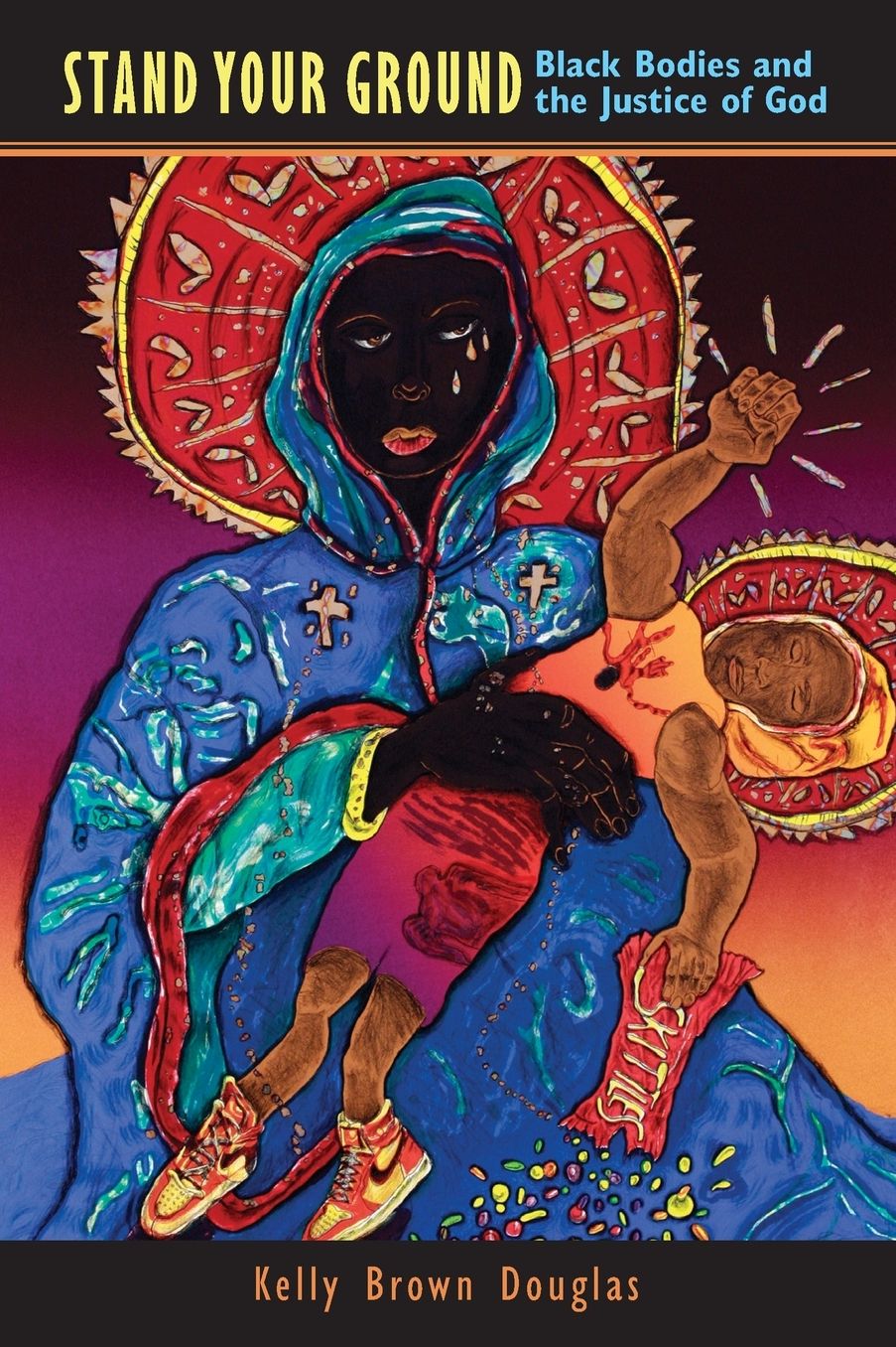 Stand Your Ground : Black Bodies and the Justice of God
