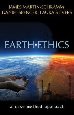 Earth Ethics: A Case Method Approach