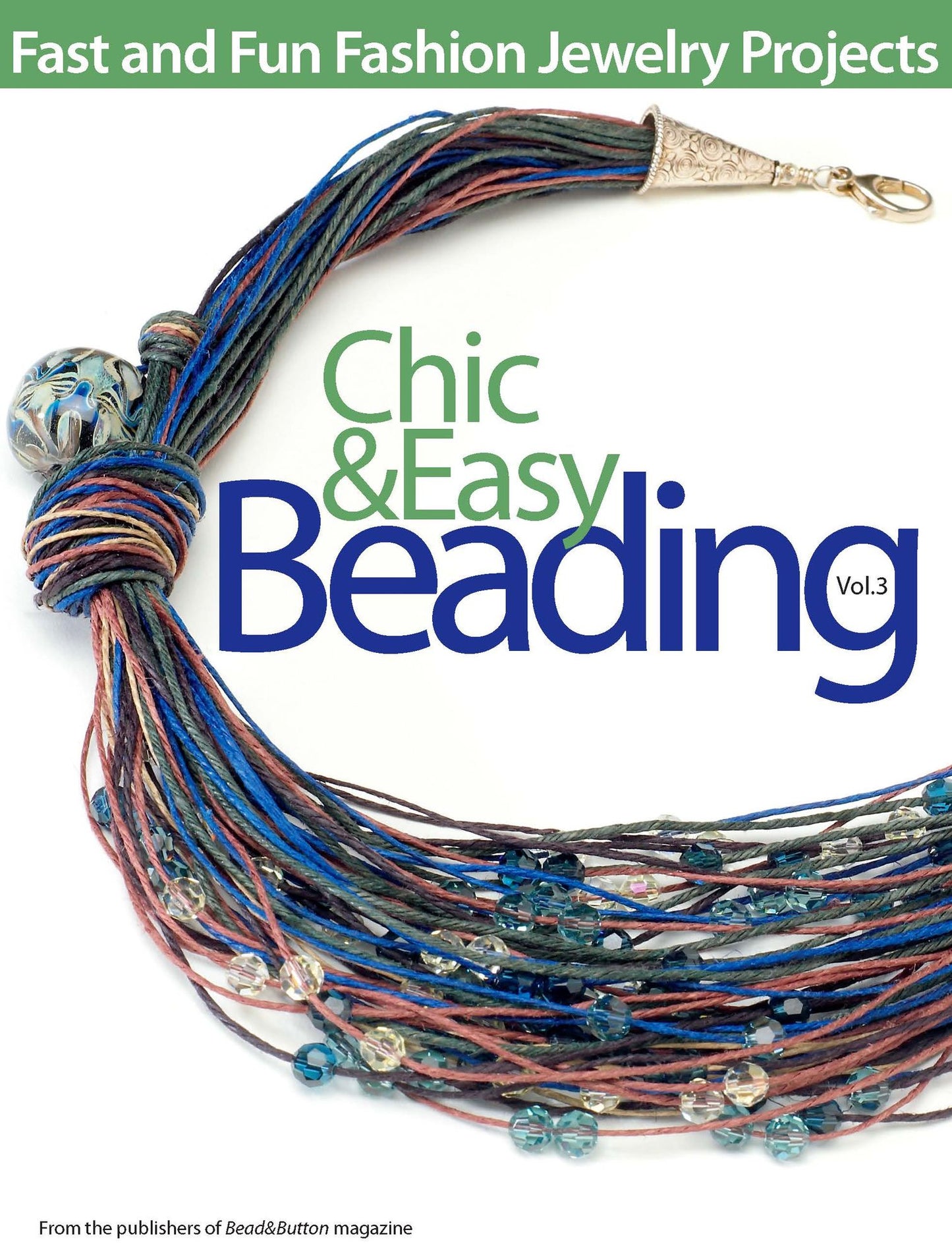 Chic and Easy Beading, Vol. 3 (PagePerfect NOOK Book)