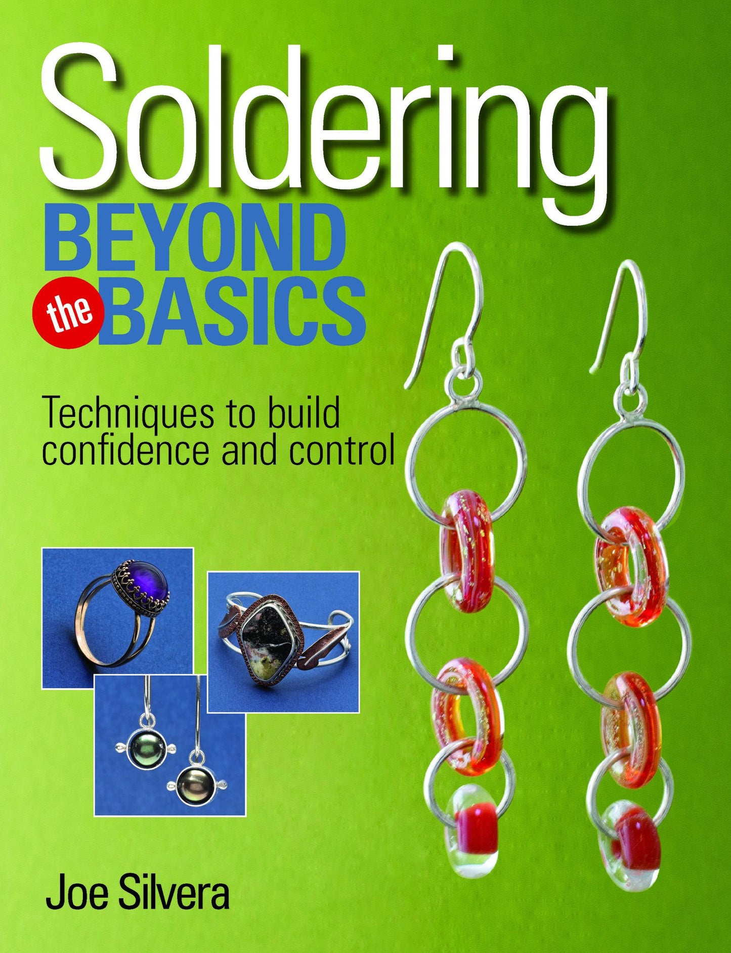 Soldering Beyond the Basics: Techniques to Build Confidence and Control (PagePerfect NOOK Book)