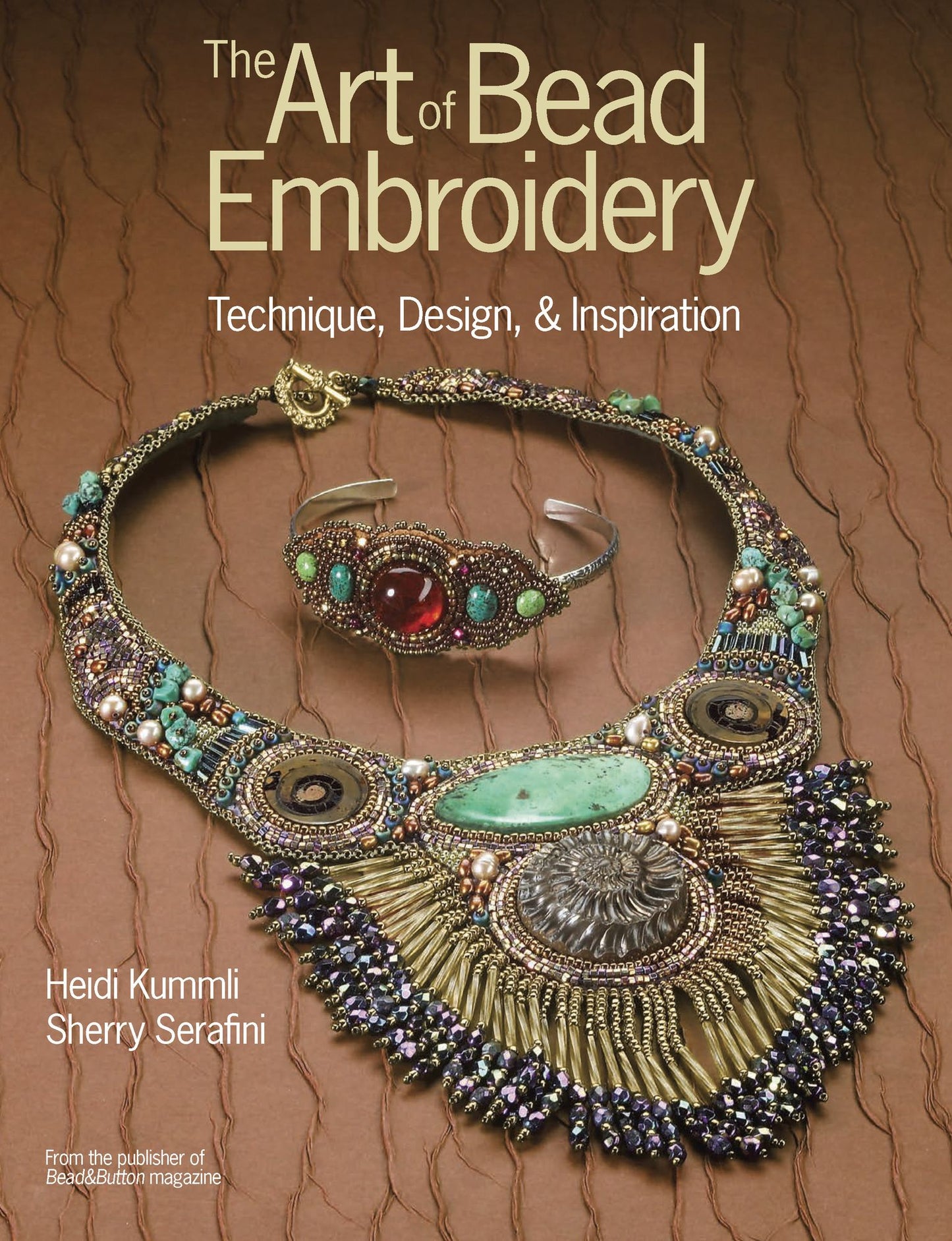 The Art of Bead Embroidery (PagePerfect NOOK Book)