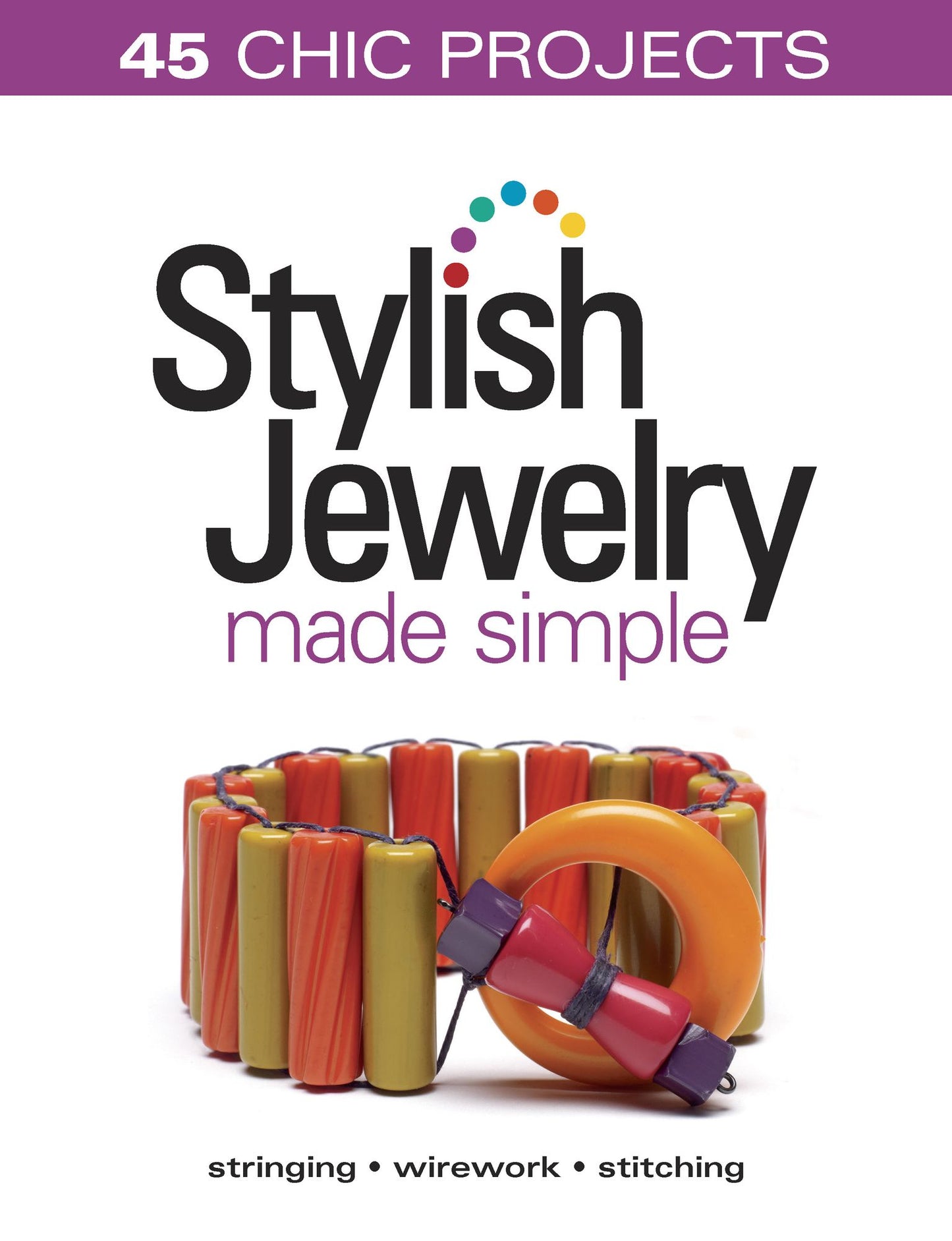 Stylish Jewelry Made Simple (PagePerfect NOOK Book)