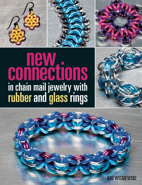 New Connections in Chain Mail Jewelry with Rubber and Glass Rings