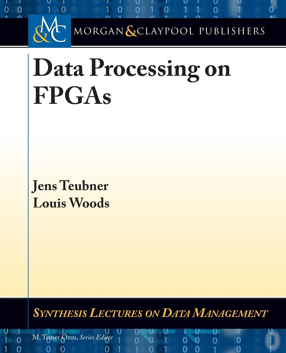 Data Processing on FPGAs