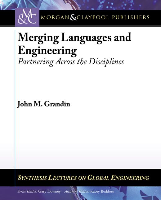 Merging Languages and Engineering : Partnering Across the Disciplines