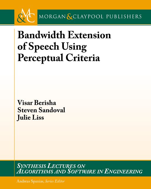 Bandwidth Extension of Speech: Using Perceptual Criteria