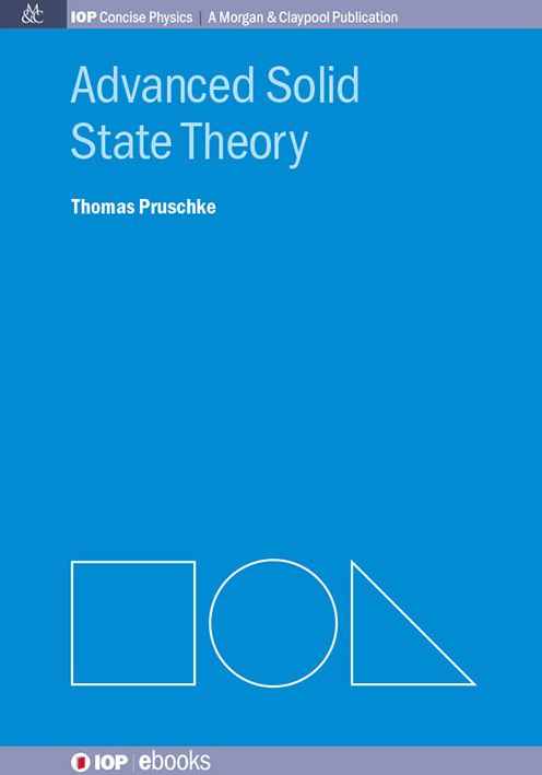 Advanced Solid State Theory