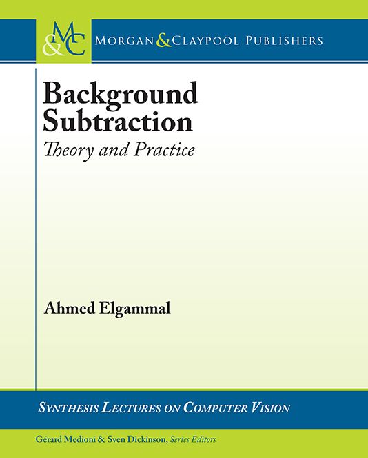 Background Subtraction : Theory and Practice