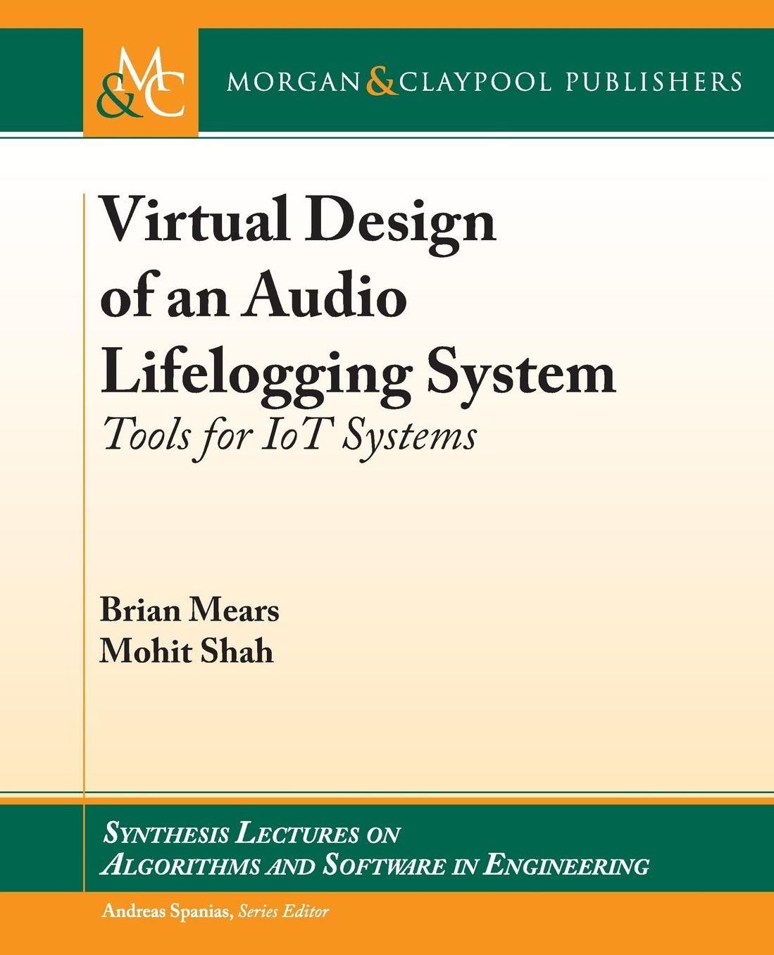 Virtual Design of an Audio Lifelogging System: Tools for IoT Systems