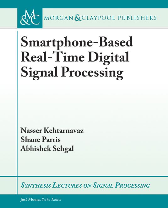 Smartphone-Based Real-Time Digital Signal Processing