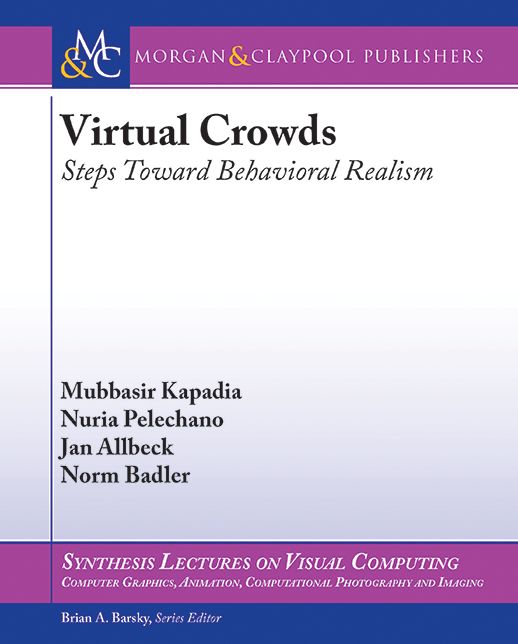 Virtual Crowds: Steps Toward Behavioral Realism