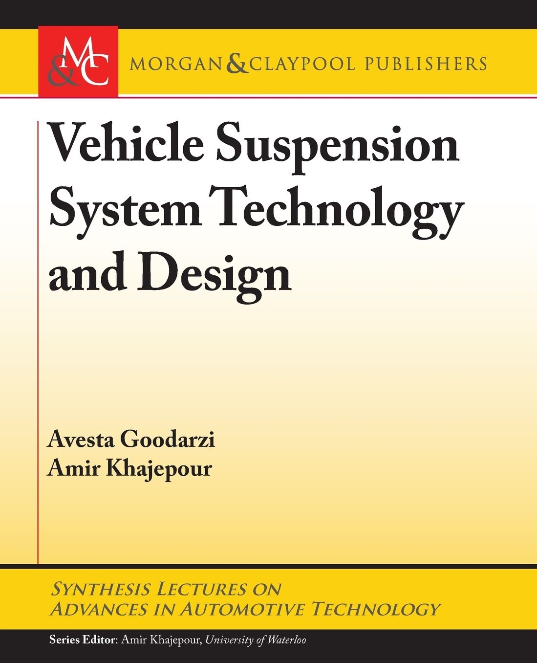 Vehicle Suspension System Technology and Design