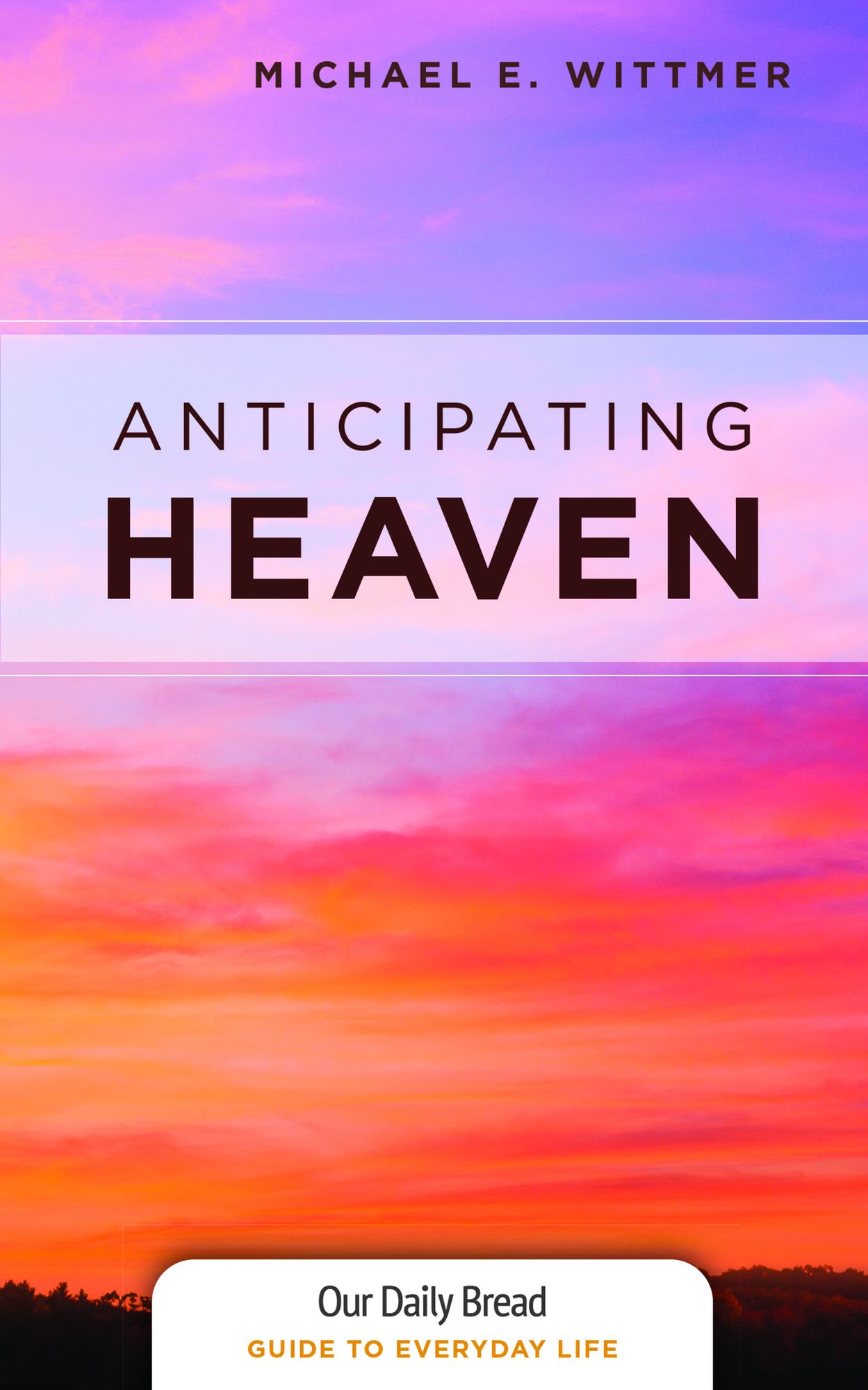 Anticipating Heaven