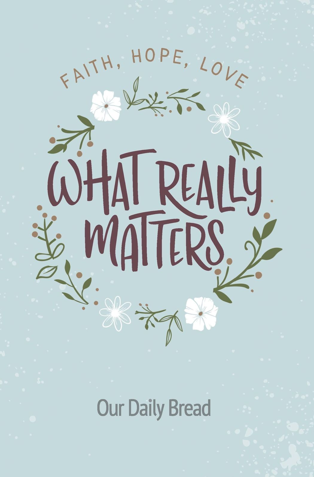 What Really Matters