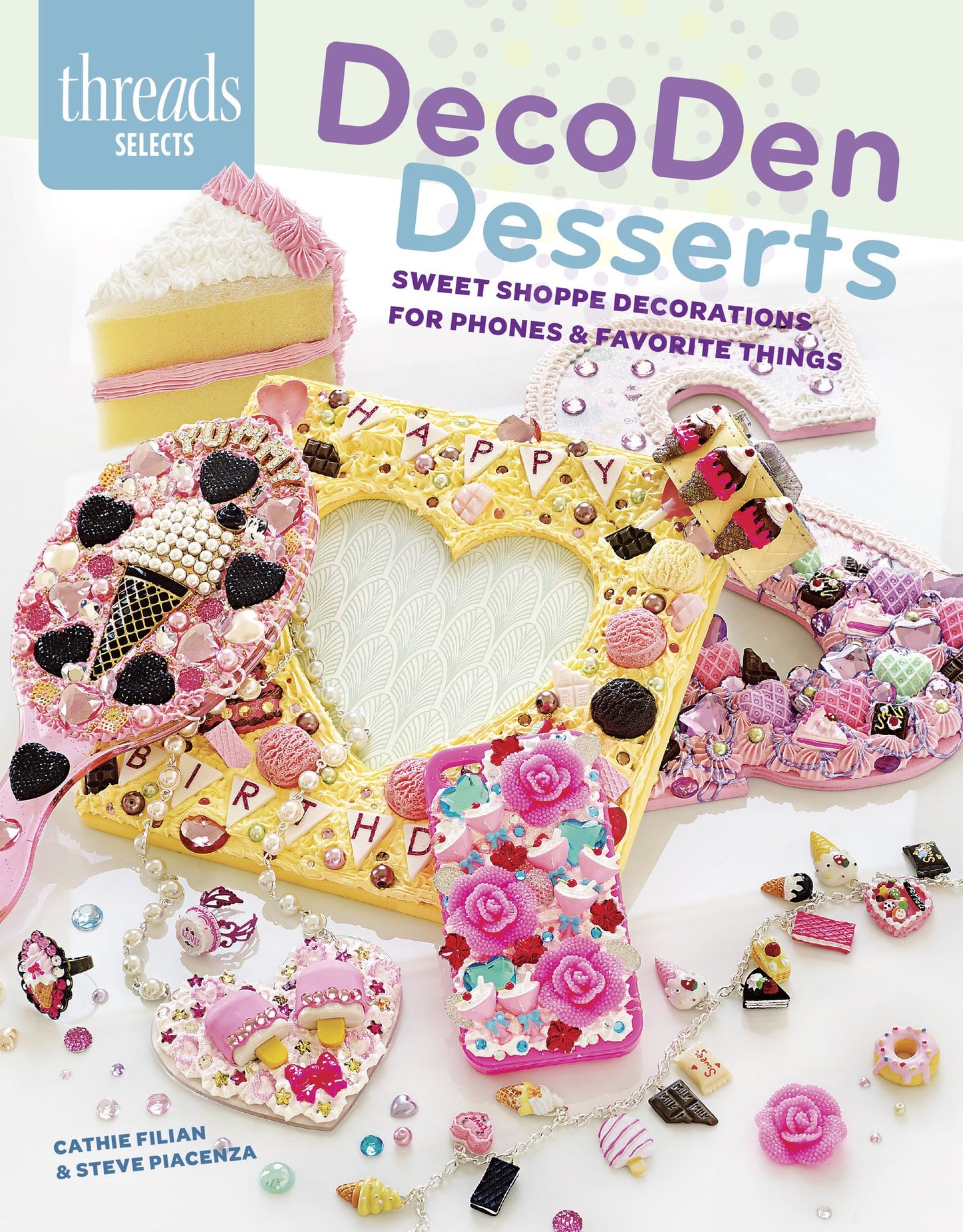 Decoden Desserts: Sweet Shoppe Decorations for Phones Favorite Things