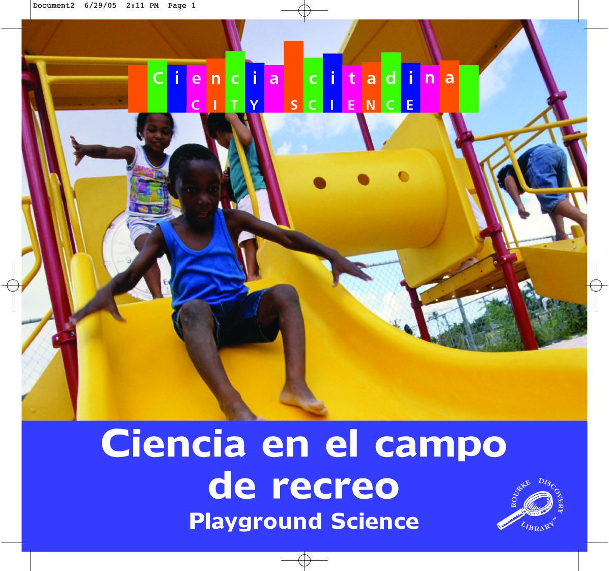 Ciencia del Parque de Recreo: Playground Science