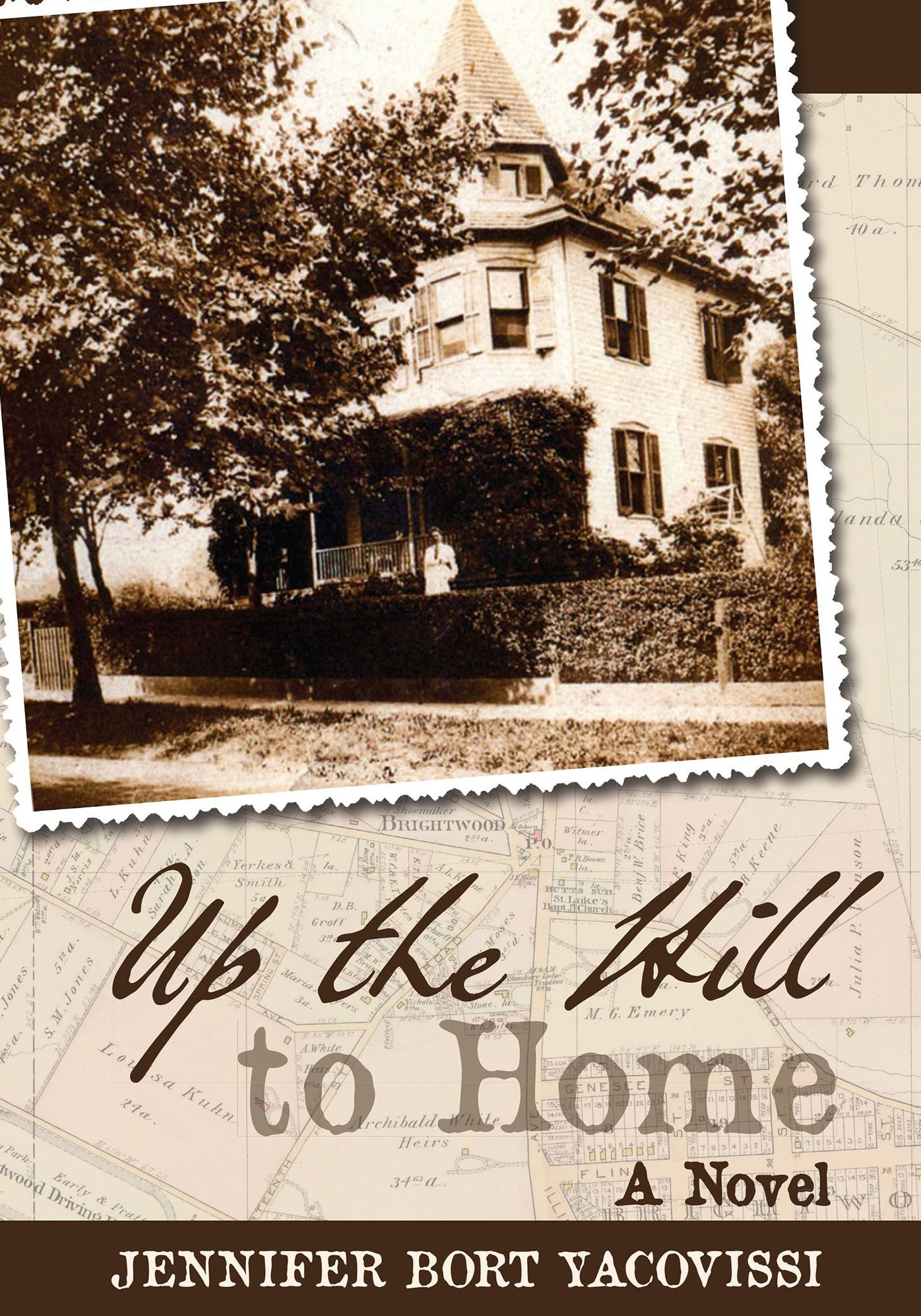 Up the Hill to Home: A Novel