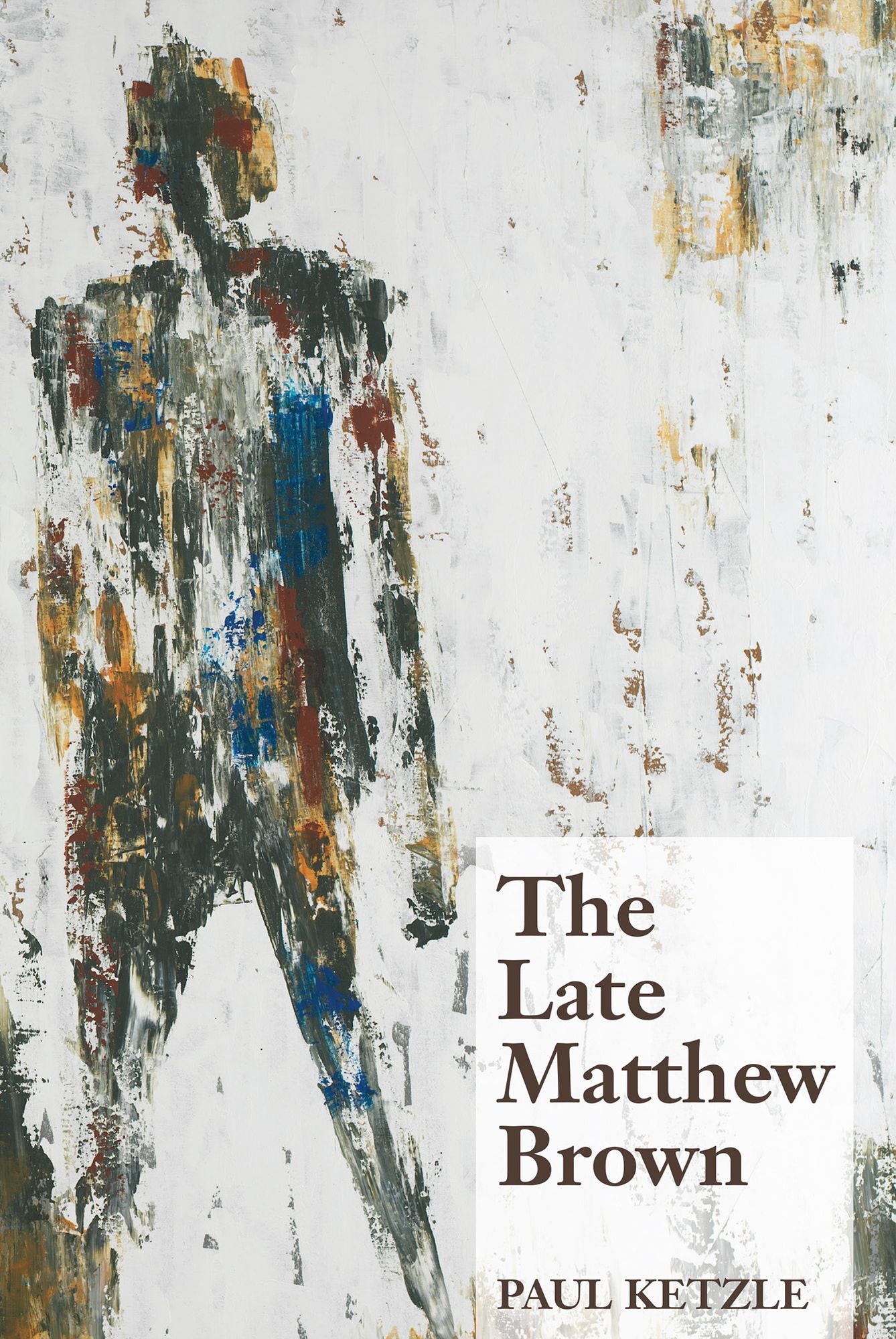 The Late Matthew Brown: A Novel