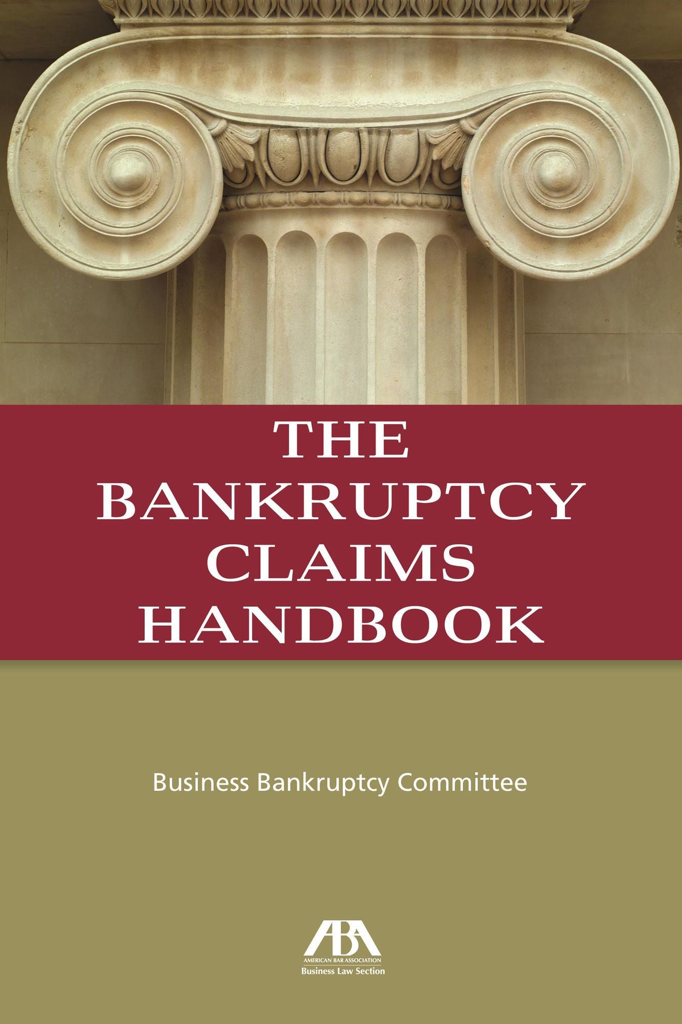 The Bankruptcy Claims Handbook