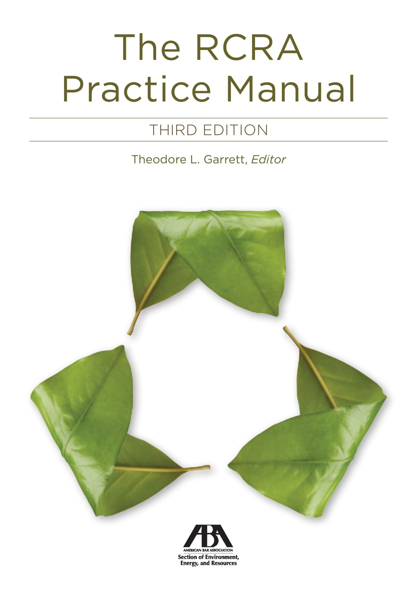 The RCRA Practice Manual