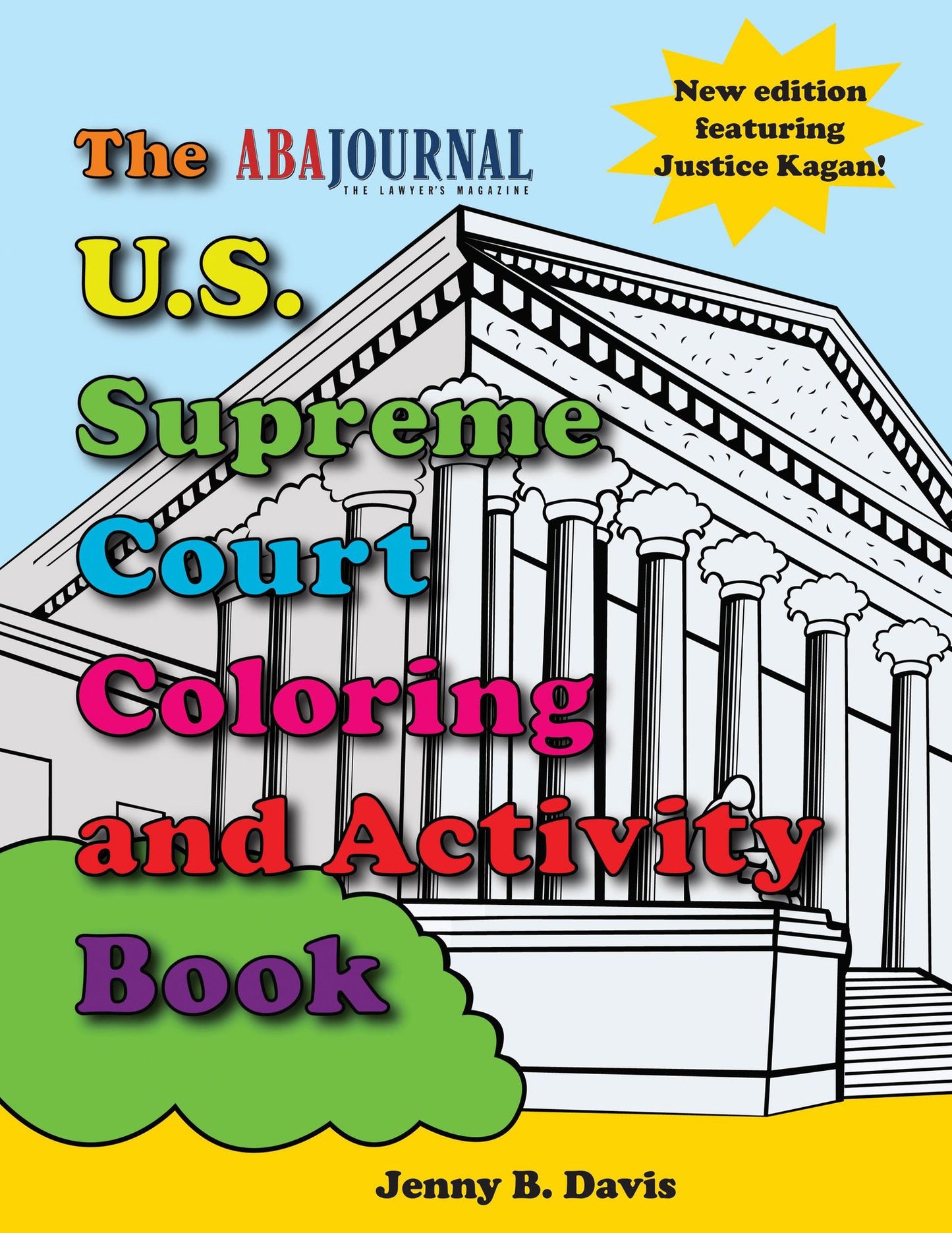 The U.S. Supreme Court Coloring and Activity Book [With Crayons]
