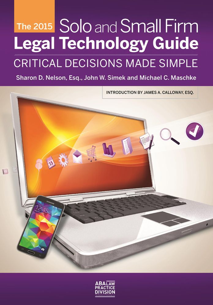 The 2014 Solo and Small Firm Legal Technology Guide